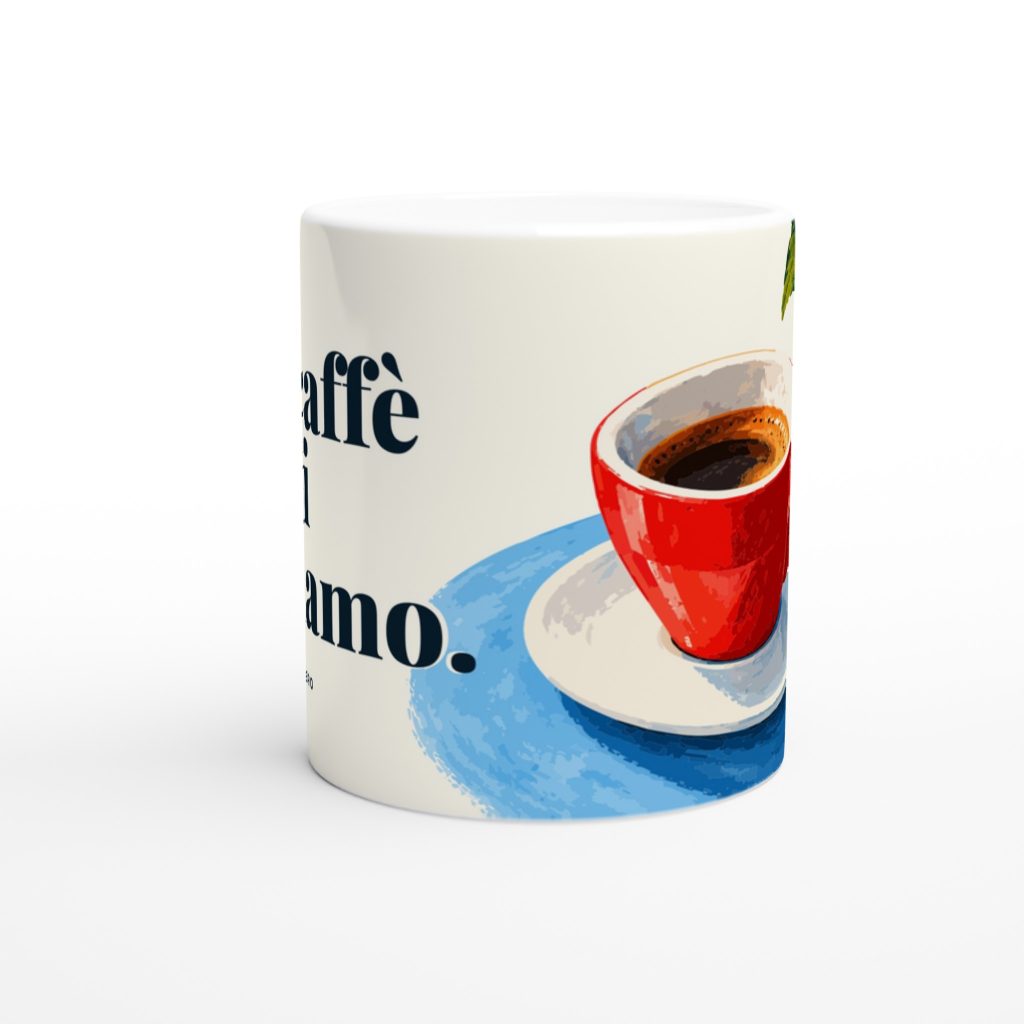 Un caffè e poi vediamo — Italian Everyday Mug — product view 5